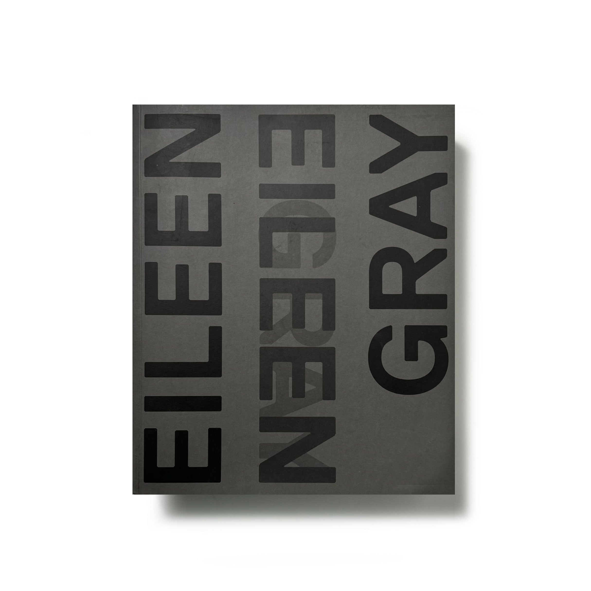 EILEEN GRAY, DESIGNER AND ARCHITECT／Eileen Gray